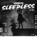 Cazzete ft. The High - Sleepless