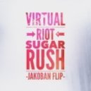 Virtual Riot - Sugar Rush
