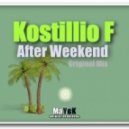 Kostillio F - After Weekend