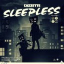 Cazzette feat. The High - Sleepless