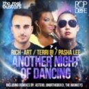 DJ Rich-Art, Pasha Lee, Terri B! - Another Night Of Dancing (Original Mix)