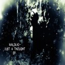 Malikai - Everything You Are