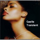 Gaelle - Transient (Mindswitch Bootleg)