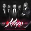Maroon 5 - Maps (Dj Michel Barni & Dj Repin Remix)
