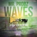 Mr.Probz - Waves (MastikJay & Hardligth Remix)