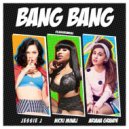 Jessie J, Ariana Grande, Nicki Minaj,Dada Life - Bang Bang (Markian Mashup)