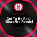 Cheryl Lynn - Got To Be Real (Discofire Remix)