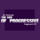 DJ Volchek - The side of progressive (Fragment 059)