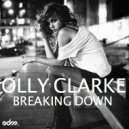 Olly Clarke - Breaking Down