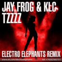 Jay Frog & KLC - Tzzzz