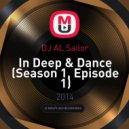 DJ AL Sailor - In Deep & Dance