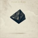 Vlad Lucan ft. Lucia - Idle