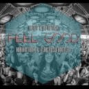 Activ & DJ Optick - Feel Good (Adrian Funk & Vlad Rusu Bootleg) (Adrian Funk & Vlad Rusu Bootleg)