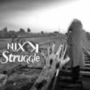 Nix K - Struggle (Original Mix)