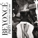 Beyoncé feat. André 3000 - Party (Vanilla Remix)