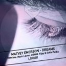 Matvey Emerson, Rockaforte feat Rene - Dreams (Vijay & Sofia Zlatko Remix)