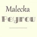 Malecka - Peyrou