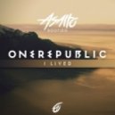 OneRepublic - I Lived (Asalto Bootleg) [Radio Mix]