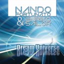 Nando Fortunato & Enriko Sailor - Dream Universe (Entended Mix)