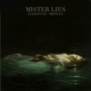 Mister Lies - Medusa