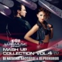 Dj Antoine vs. Andrey S.p.l.a.s.h. - Arabian Adventure (Dj Natasha Baccardi & Dj Prokuror Mash Up) (Dj Natasha Baccardi & Dj Prokuror Mash Up)