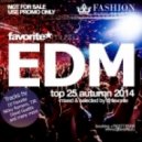 DJ Favorite - Top 25 EDM Autumn 2014 Mix