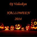 DJ Voloshyn - Halloween 2014 ()