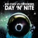 Kid Cudi, Crookers - Day N Night