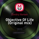Dmitry Verber - Objective Of Life