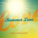 Kato, David Latour - Summer Love (Extended Mix)