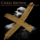 Chris Brown - Lady In a Glass Dress (Blade Remix)