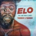 ELO - Troddin' & Troddin' ft. Leroy Smart & Trinity