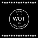 Razat & King Peanuts - WOT! (Original mix)