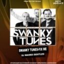 Swanky Tunes - Fix Me