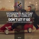 Iversoon & Alex Daf feat. Sally Corlett - Don\'t Let It Go (Pablo Artigas Vocal Remix)