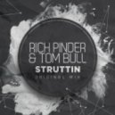 Rich Pinder & Tom Bull - STRUTTIN