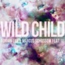 Adrian Lux & Marcus Schossow feat. JJ - Wild Child (Years Remix)