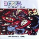 Beats International - Dub Be Good To Me