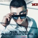 Mr Pink & Reina Jane vs. Picco - What Is Love (Misha Pioner Mash Up)