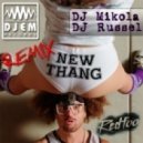 Redfoo - New Thang (DJ Mikola & DJ Russel Remix)