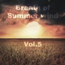 Malbeat - Breath of Summer wind Vol.5 ()