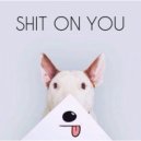 Loqiemean - Shit On You (+ Travi$ Scott - Skyfall)
