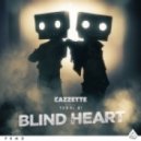 Cazzette feat. Terri B! - Blind Heart (Extended Mix)