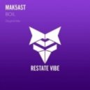 Mak5ast - Boil (Original Mix)