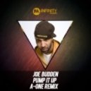 Joe Budden - Pump It Up