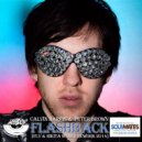 Calvin Harris & Peter Brown - Flashback (Fly & Nikita Weber Rework 2014)