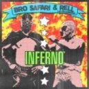 Bro Safari & Rell The Soundbender - Inferno (Original mix)