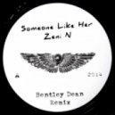 Zeni N - Someone Like Her