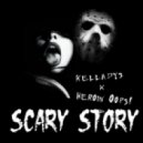 Kelladys & Heroin Oops! - Scary story (Original mix)