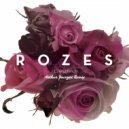 R O Z E S - Everything